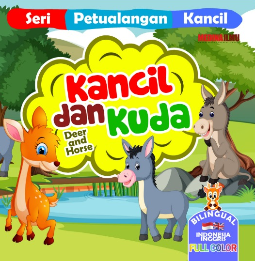 Seri Petualangan Kancil - kancil dan kuda